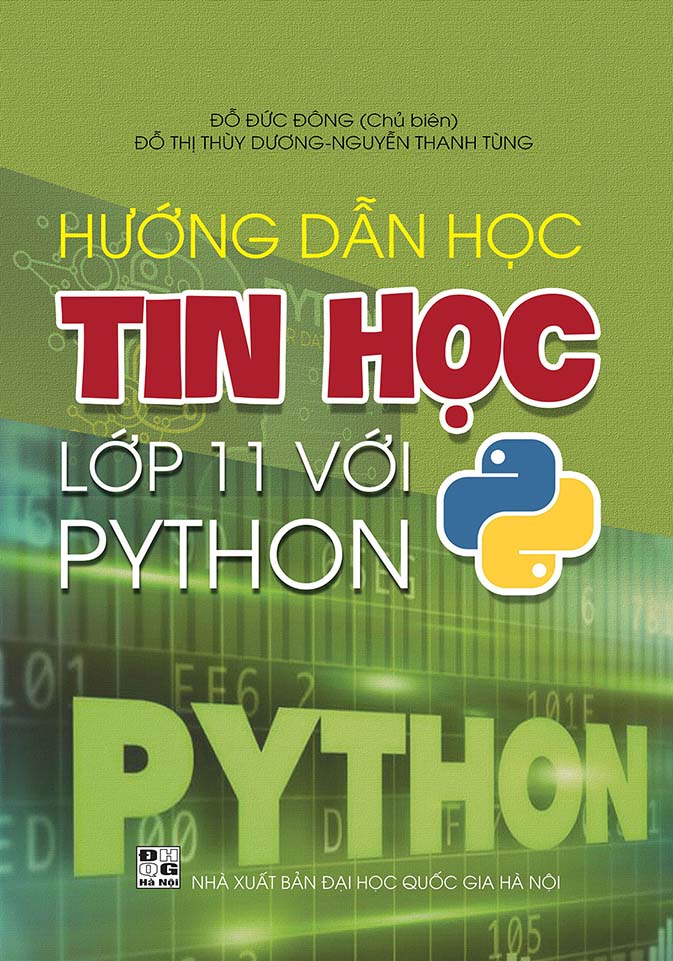 Tài liệu bổ trợ tin học “Hướng dẫn học tin học lớp 11 với Python”