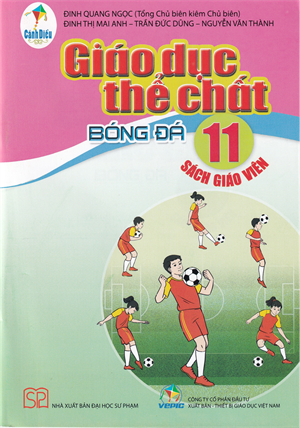 Giáo dục thể chất 11 - Bóng đá bộ Cánh Diều (Sách giáo viên)