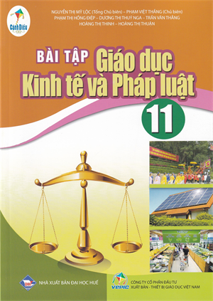 Bài tập Giáo dục Kinh tế và Pháp luật 11 (Bộ Cánh Diều)