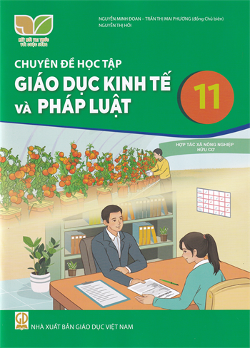 Chuyên đề học tập Giáo dục kinh tế và pháp luật 11 (Bộ Kết nối tri thức với cuộc sống)