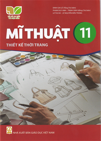 Mĩ thuật 11 - Thiết kế thời trang (Bộ Kết nối tri thức với cuộc sống) 