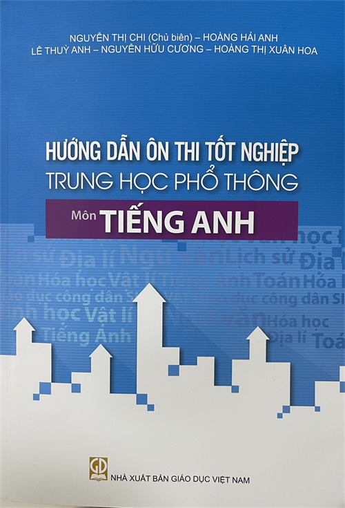 Hướng dẫn ôn thi tốt nghiệp Trung học Phổ thông môn Tiếng Anh